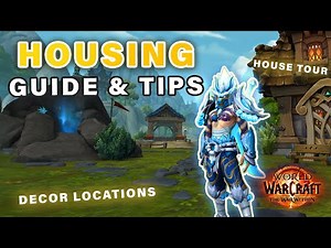 WoW Housing Guide: Get 2 Houses, Find ALL Decor (Addon), Guilds & Build Tips! ► World of Warcraft