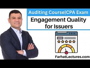 📘 Engagement Quality Review for Issuers — CPA Exam (AUD) | Auditing Course