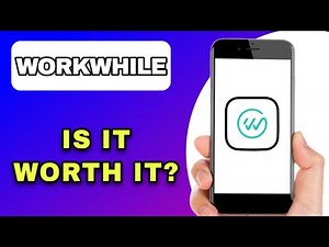 WORKWHILE APP REVIEW - IS IT WORTH IT? (EXPLAINED)
