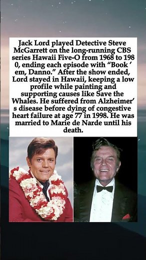 Jack Lord, Star of Hawaii Five-O, Remained in Hawaii Until His Death in 1998 #JackLord #HawaiiFiveO