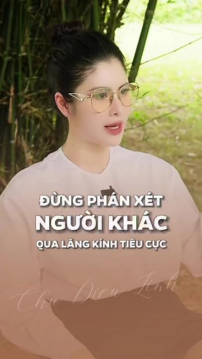Đừng Phán Xét Người Khác Qua Lăng Kính Tiêu Cực