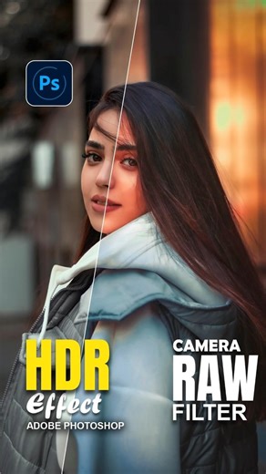 🔥 How to create an HDR Effect in the Photoshop Camera Raw Filter 18.1.1