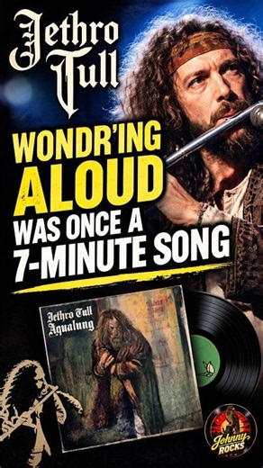 WONDR’ING ALOUD WAS ONCE A 7-MINUTE SONG #jethrotull #vinyloftoday #rockhistory