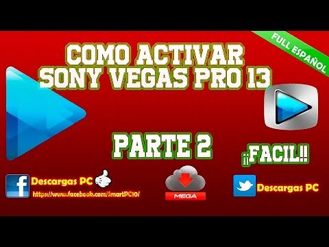 How to activate Sony Vegas Pro 13 | Crack Patch | Spanish
