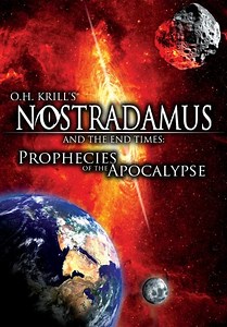 Nostradamus and the End Times: Prophecies of the Apocalypse (2011)