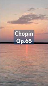 ショパン｜チェロソナタ ト短調 Op.65 第3楽章 ラルゴChopin – Cello Sonata in G minor, Op.65 Ⅲ. Largo