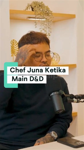 Debat Logika Chef Juna dalam D&D