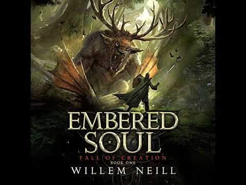 Embered Soul by Willem Neill | Full Audiobook