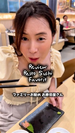 Review resto Sushi favorit keluarga #internationalfamily #🇯🇵🇮🇩 #kawaiiindonesia #sushi