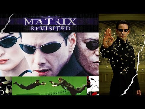 The Matrix Revisited | Making of The Matrix | Full Documentary (2001)