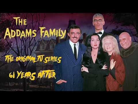 THE ADDAMS FAMILY (1964) - The ORIGINAL TV series - Then and Now