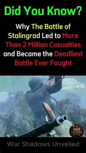The Bloodiest Battle in Human History #BattleOfStalingrad#WorldWar2#WWIIHistory#DeadliestBattle