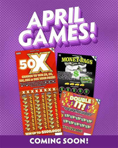 New MS Lottery Scratch-Offs Launching April 7! 💸 Double It, Money Bags & 50X Multipliers! 🎟️🍀