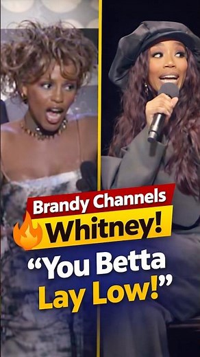 Brandy Channels Whitney Houston: “You Betta Lay Low!” 🤣🔥