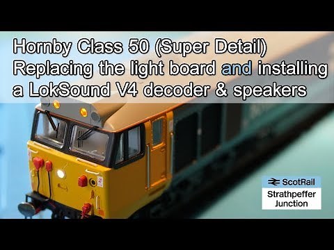 #9 Hornby Class 50 - Replacing Light Board and Installing LokSound V4 Decoder & Speakers