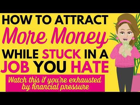How to Attract More Money While Stuck in a Job You Hate 🚀 Abraham Hicks 2026