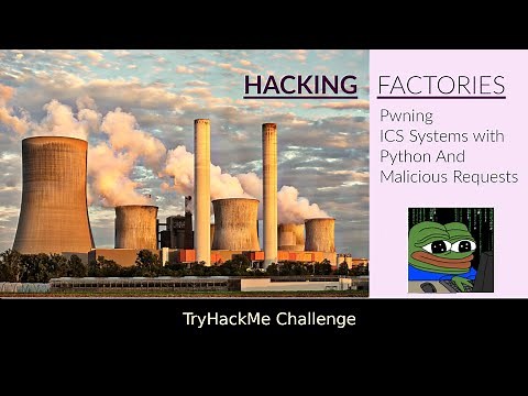 How Are Factories HACKED? Let Me Show You. (ICS - THM)