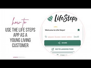 How to use the Life Steps App as a Young Living Customer