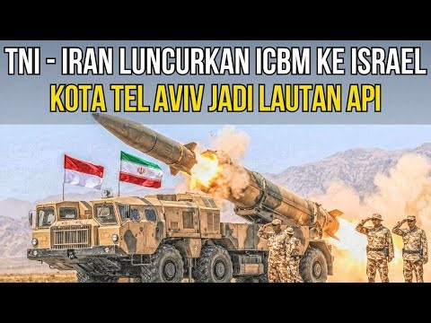 TNI IRAN BERSATU‼️RUDAL ICBM JADIKAN ISRAEL LAUTAN API‼️