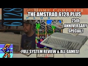 The Amstrad 6128 Plus - 25th Anniversary Special! (Full system review and all games!)