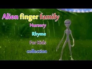 Alien Finger Family Songs|| Finger Family Nursery Rhymes for kids