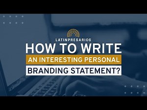 Learn How To Write a Personal Brand Statement