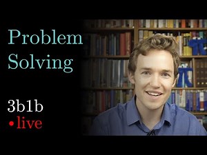 3Blue1Brown - Tips to be a better problem solver [Last lecture] | Lockdown math ep. 10