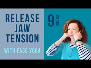 Release Jaw Tension with Face Yoga