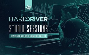 【Hardstyle】巨匠Hard Driver官方Hardstyle制作最细教学视频全集，倾囊相授！（共六集）
