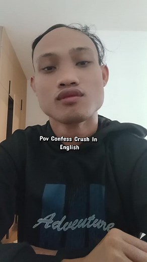Pov: Confessing Your Crush in English