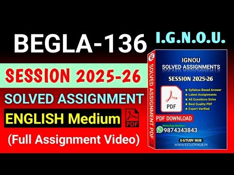 BEGLA 136 Solved Assignment 2025-26 English, BEGLA 136 Solved Assignment 25-26, BEGLA-136 Assignment