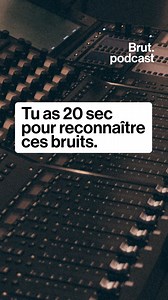 ⏱ 20 secondes pour reconnaître ces bruits ! Avec Bru(i)t, le compositeur de musique électronique Molécule décrypte les sons qui nous entourent et de ceux qui nous dépassent... Un podcast Brut original à écouter gratuitement sur toutes les plateformes : https://lnk.to/Bruit | Brut