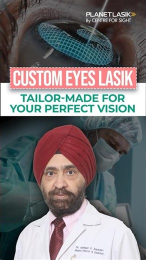 Customised LASIK: Tailor-Made Vision Correction | Prof. Dr. Mahipal S. Sachdev
