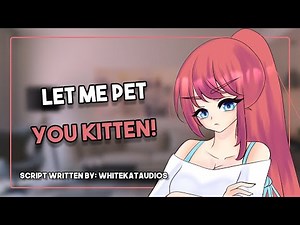 Why don't you want my headpats?! (Tsundere Neko Listener) [ASMR Roleplay] {F4A}