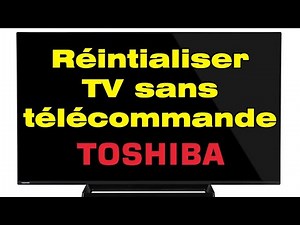 How to reset a Toshiba TV without a remote control