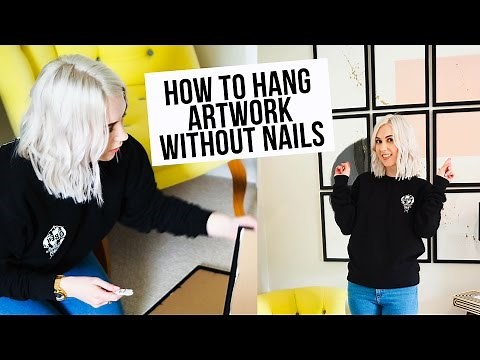 HOW TO HANG PICTURES WITHOUT NAILS