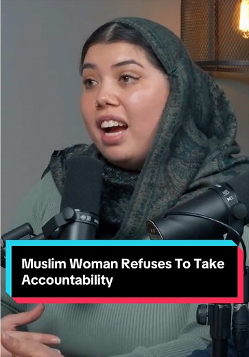 Muslim Woman Refuses Accountability for Actions