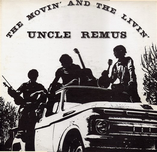Uncle Remus - The Movin' And The Livin'