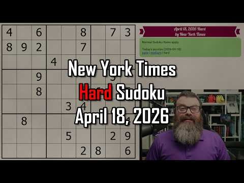 NYT Hard Sudoku Walkthrough | April 18, 2026