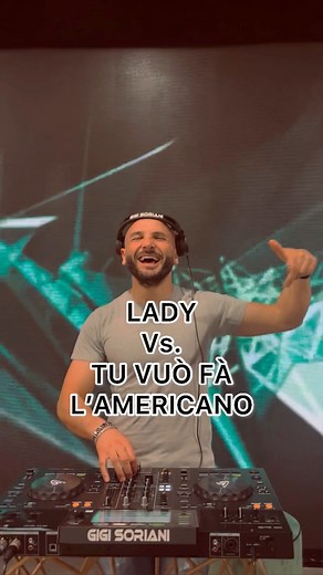 12K views · 487 reactions | Lady Vs. Tu vuò fà l’americano #GigiSoriani #MasuUp #Remix #neiperte #perte #tuvuòfalamericano #Lady #Modjo #Music #Pop #Dance #Napoli #MusicaNapoletana #NeapolitanMusic #dj #djset | Gigi Soriani | Facebook