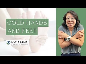 Cold Hands and Feet