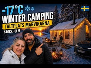 Winter Camping in Deep Snow in Sweden −17 °C