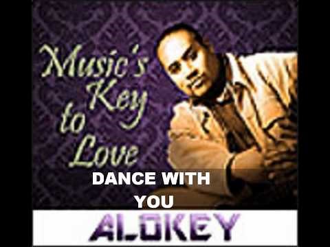Alo Key-Dance with you