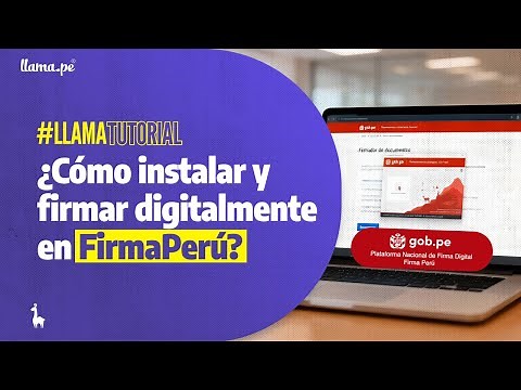 ¿Cómo instalar y firmar digitalmente con "Firma Perú" (2025)?