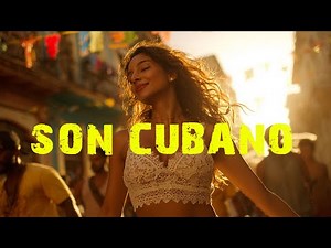 Best cuban music | Son Cubano & Latin Jazz, Salsa Cubana, Timba Cubana, Son Montuno [Playlist No.6]