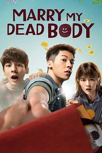 Marry My Dead Body (2023) - Movie