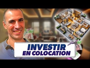 Comment investir dans une Colocation Rentable en 2024