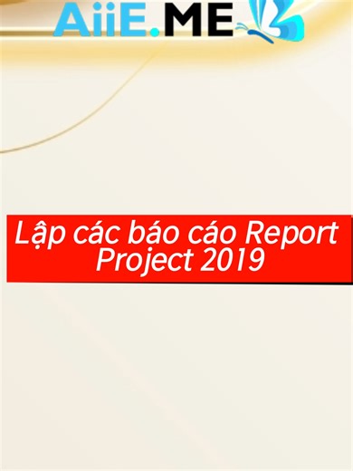 MS Project 2019- Lập các báo cáo Report #huongdancaioffice #microsoft #project #CAIDAT #projcet2019