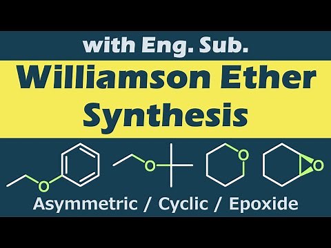 Williamson ether synthesis Reaction Mechanism (with Eng. Sub)