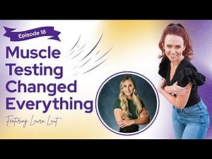 Muscle Testing, PCOS, and How Your Body Tells the Truth (Even When Doctors Don’t) ft. Laura Laut